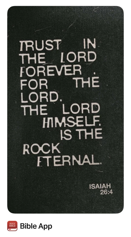 Bible App story: Trust in the Lord forever (Isaiah 26:4)
